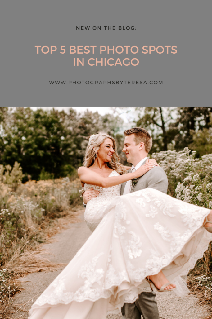 Chicago, Illinois | Top 5 Best Photo Spots in Chicago by Photographs by Teresa. This blog post includes posing and location ideas for photoshoots. Book your Chicago photo session and browse the blog for more inspiration #couples #photography #chicagophotographer 